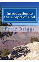 Introduction to the Gospel of God