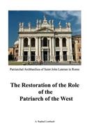 Restoration of the Role of the Patriarch of the West