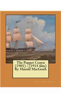 Puppet Crown (1901) - (1915 film) By