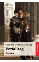 Verfalltag