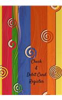 Check & Debit Card Register (BONUS Notes area/7 X 10 inches): (Debit Card & Check Registers)