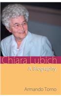 Chiara Lubich a Biography