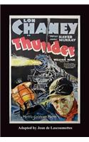 Thunder - Starring Lon Chaney