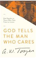 God Tells the Man Who Cares