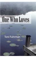 One Who Loves