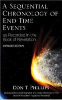 A Sequential Chronology Of End Time Events - Expanded Edition