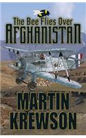 The Bee Flies Over Afghanistan