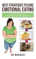 Best Strategies to Cure Emotional Eating