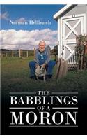 The Babblings of a Moron