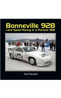 Bonneville 928: Land Speed Racing in a Porsche 928