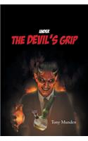 Under the Devil's Grip