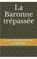 La Baronne trépassée