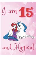 I Am 15 and Magical
