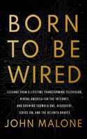 Born to Be Wired