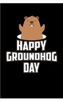 Happy Groundhog Day
