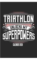 Triathlon Unlocks My Superpowers Calender 2020