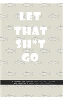 GRAY FISH Notebook