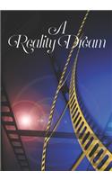A Reality Dream