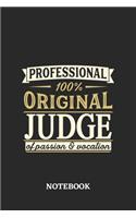 Professional Original Judge Notebook of Passion and Vocation: 6x9 inches - 110 lined pages - Perfect Office Job Utility - Gift, Present Idea