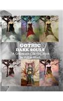 Gothic Dark Souls