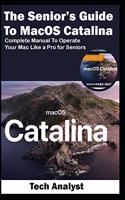 The Senior's Guide to MacOS Catalina