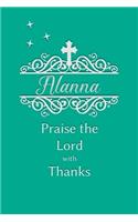 Alanna Praise the Lord with Thanks