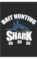 Bait hunting shark Do Do Do