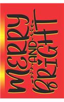Merry And Bright: A Blank Lined Notebook To Write In For Notes / Lists / Important Dates / Thoughts / 6" x 9" / Gift Giving / 121 Pages With A Luminous Wish On The Co