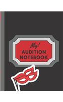 My Audition Notebook