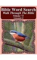 Bible Word Search Walk Through The Bible Volume 72: Nehemiah #1 Extra Large Print