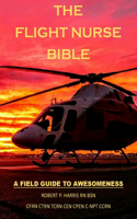 Flight Nurse Bible