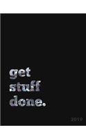 Get Stuff Done 2019