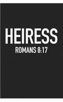 Heiress: A 6x9 Inch Matte Softcover Journal Notebook with 120 Blank Lined Pages and an Uplifting Positive Cover Slogan