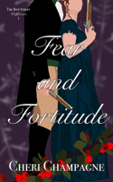 Fear and Fortitude