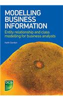 Modelling Business Information: Entity relationship and class modelling for Business Analysts