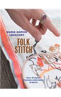 Folk Stitch: Over 30 Stylish Freestyle Embroidery Products