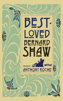 Best-Loved Bernard Shaw