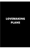 2019 Weekly Planner Funny Theme Lovemaking Plans 134 Pages