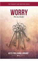 Keys for Living: Worry