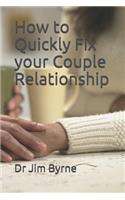 How to Quickly Fix your Couple Relationship