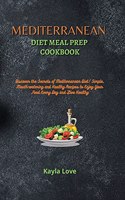 Mediterranean Diet Meal Prep Cookbook