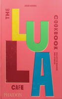 Lula Cafe Cookbook