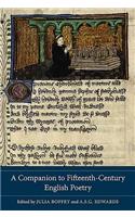 A Companion to Fifteenth-Century English Poetry