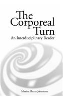 The Corporeal turn: An interdisciplinary reader(English)