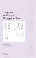 Taxation of Company Reorganisations