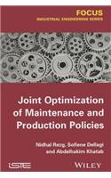 Joint Optimization of Maintenance and Production Policies