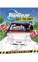 Top Gear Dot-To-Dot: The Best Dot-To-Dot Book in the World!