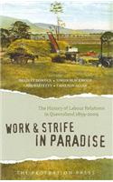 Work and Strife in Paradise