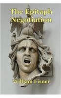 The Epitaph Negotiation