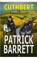 Death's Valley (Cuthbert Book 4)